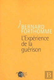 L'Experience De La Guerison