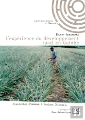 L'Expérience Du Développement Rural En Guinée : De 1934 À Décembre 1990