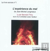 L'Experience Du Mal De Jean-Michel Longneaux