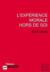 L'Expérience Morale Hors De Soi