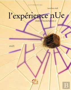Bertrand.pt - L'Expérience Nue ; Notes D'Incinération