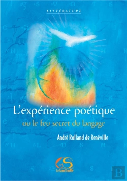 Bertrand.pt - L'Expérience Poétique Ou Le Feu Secret Du Langage