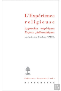 Bertrand.pt - L'Experience Religieuse. Approches Empiriques, Enjeux Philosophiques