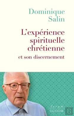 Bertrand.pt - L'Expérience Spirituelle Chrétienne Et Son Discernement