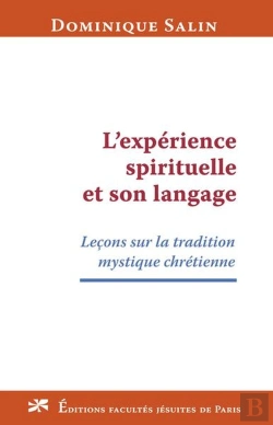 Bertrand.pt - L'Experience Spirituelle Et Son Langage : Lecons Sur La Tradition Mystique Chretienne