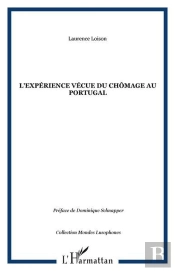L'Expérience Vécue Du Chômage Au Portugal
