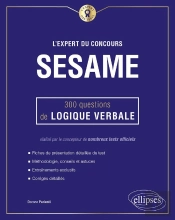 L'Expert Du Concours Sesame ; 300 Questions De Logique Verbale