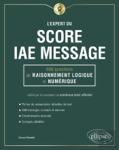 L'Expert Du Score Iae Message ; 300 Questions De Maths