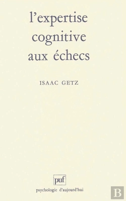 Bertrand.pt - L'Expertise Cognitive Aux Échecs