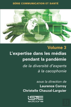 Bertrand.pt - L'Expertise Dans Les Médias Pendant La Pandémie : De La Diversité D'Experts À La Cacophonie