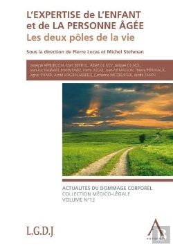 Bertrand.pt - L'Expertise De L'Enfant Et De La Personne Agee. Les Deux Poles De La Vie