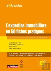L'Expertise Immobilière En 50 Fiches Pratiques (Édition 2018)