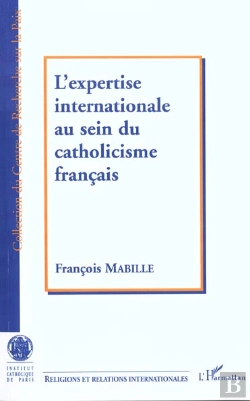 Bertrand.pt - L'Expertise Internationale Au Sein Du Catholicisme Francais