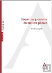 L'Expertise Judiciaire En Matière Pénale