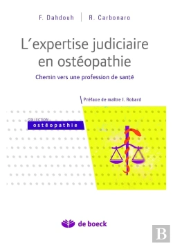 Bertrand.pt - L'Expertise Judiciaire En Ostéopathie ; Chemin Vers Une Profession Médicale