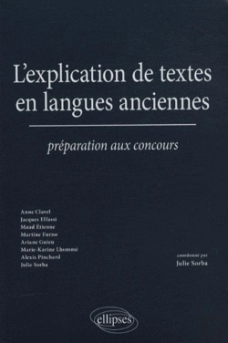 Bertrand.pt - L'Explication De Textes En Langues Anciennes. Préparation Aux Concours