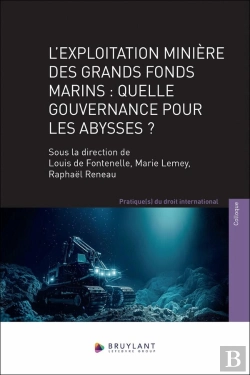 Bertrand.pt - L'Exploitation Minière Des Grands Fonds Marins : Quelle Gouvernance Pour Les Abysses ?