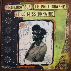 Bertrand.pt - L'Explorateur, Le Photographe Et Le Miss