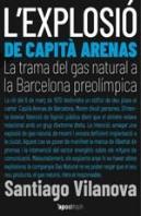 L'Explosió De Capità Arenas