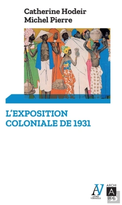 Bertrand.pt - L'Exposition Coloniale De 1931