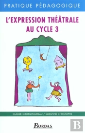 L'Expression Theatrale Cycle 3