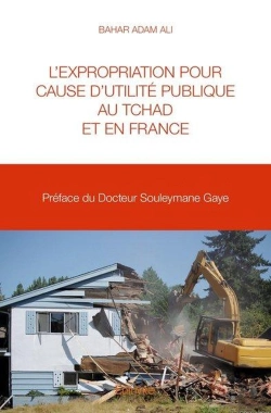 Bertrand.pt - L'Expropriation Pour Cause D'Utilité Publique Au Tchad Et En France