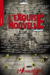 L'Exquise Nouvelle