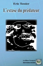 L'Extase Du Prédateur