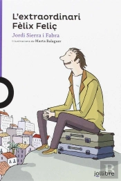 L'Extraordiari Fèlix Feliç
