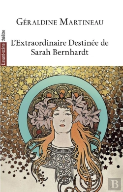 Bertrand.pt - L'Extraordinaire Destinée De Sarah Bernhardt