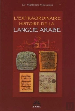 Bertrand.pt - L'Extraordinaire Histoire De La Langue Arabe