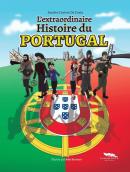 L´Extraordinaire Histoire du Portugal