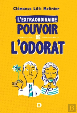 Bertrand.pt - L'Extraordinaire Pouvoir De L'Odorat