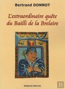 Bertrand.pt - L'Extraordinaire Quete Du Bailli De La Brelaire