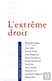 L'Extrême Droit : Malaise Dans La Civilisation