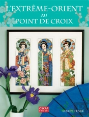 L'Extrême-Orient Au Point De Croix