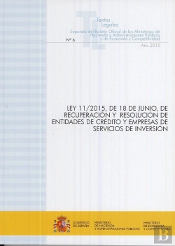 Bertrand.pt - Ley 11/2015, De 18 De Junio, De Recuperación Y Resolución De Entidades De Crédito Y Empresas De Serv
