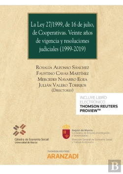 Bertrand.pt - Ley 27/1999, De 16 De Julio, De Cooperativas, La. Veinte Años De
