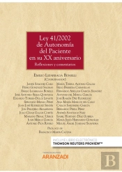 Ley 41/2002 De Autonomia Del Paciente En Su Xx Aniversario