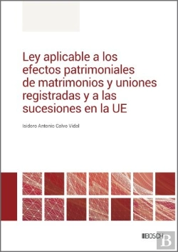 Bertrand.pt - Ley Aplicable A Los Efectos Patrimoniales De Matrimonios Y Uniones Registradas Y