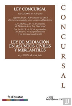 Bertrand.pt - Ley Concursal. Ley 22/2003 De 9 De Julio. Ley De Mediación En Asuntos Civiles Y Mercantiles. Ley 5/2