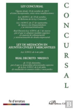Bertrand.pt - Ley Concursal. Ley De Mediación En Asuntos Civiles Y Mercantiles. Real Decreto 980-2013