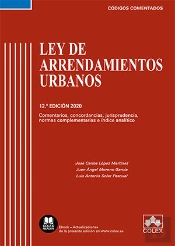 Ley De Arrendamientos Urbanos - Código Comentado (Edición 2020)