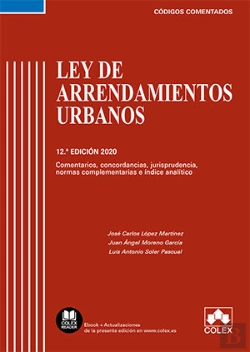 Bertrand.pt - Ley De Arrendamientos Urbanos - Código Comentado (Edición 2020)