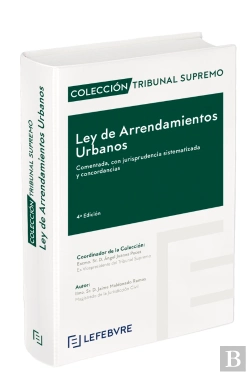 Bertrand.pt - Ley De Arrendamientos Urbanos Comentada 4ª Edc.