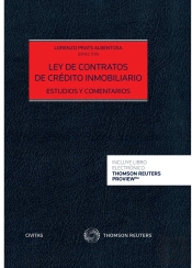 Ley De Contratos De Crédito Inmobiliario. Estudios Y Comentarios (Papel + E-Book)