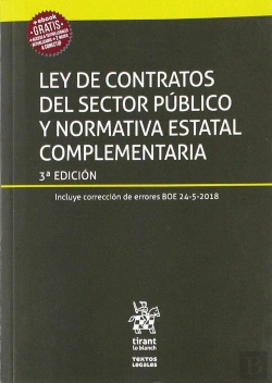 Bertrand.pt - Ley De Contratos Del Sector Público Y Normativa Estatal Complementaria 3ª Edición 2018
