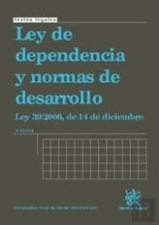 Ley De Dependencia Y Normas De Desarrollo 2ª Ed. 2010