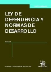 Ley De Dependencia Y Normas De Desarrollo 3ª Ed. 2011