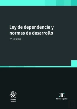 Bertrand.pt - Ley De Dependencia Y Normas De Desarrollo 7ª Edicion